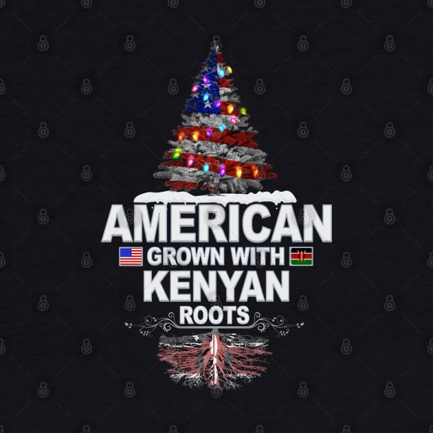 Christmas Tree  American Grown With Kenyan Roots - Gift for Kenyan From Kenya by Country Flags